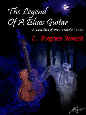 cover image of The Legend of a Blues Guitar